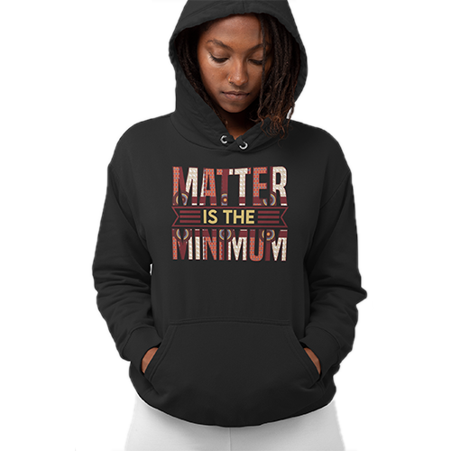 Matter is best sale the minimum sweatshirt